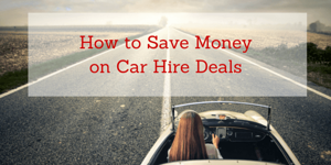 Comment économiser de l'argent lors de la location de votre voiture ?	